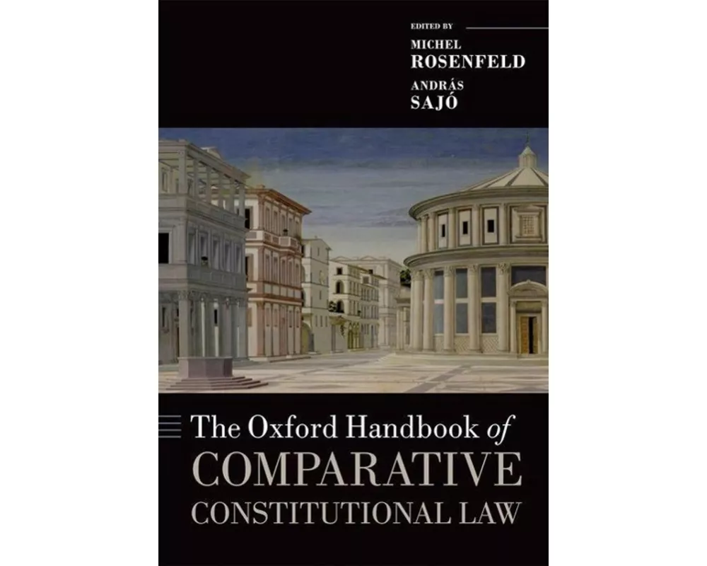 The Oxford Handbook of Comparative Constitutional Law