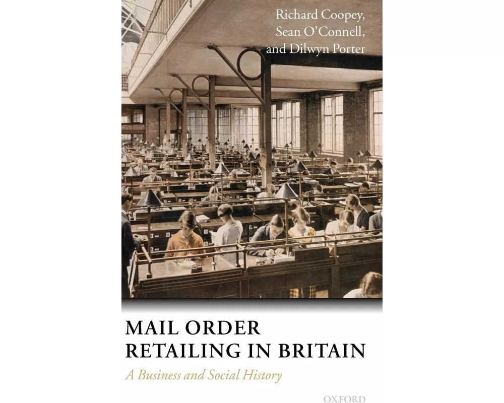 Mail Order Retailing in Britain