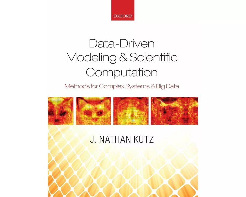 Data-Driven Modeling & Scientific Computation