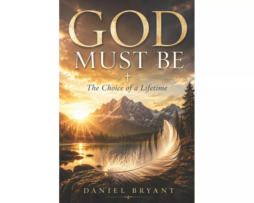 God Must Be