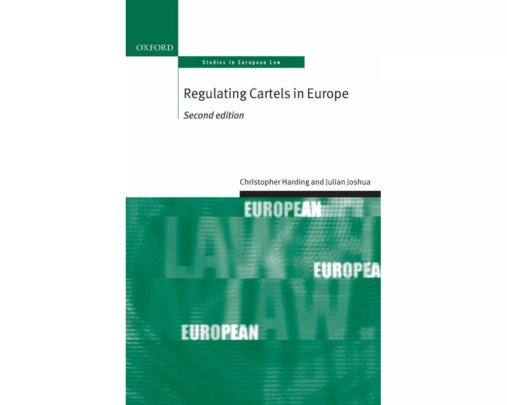 Regulating Cartels in Europe