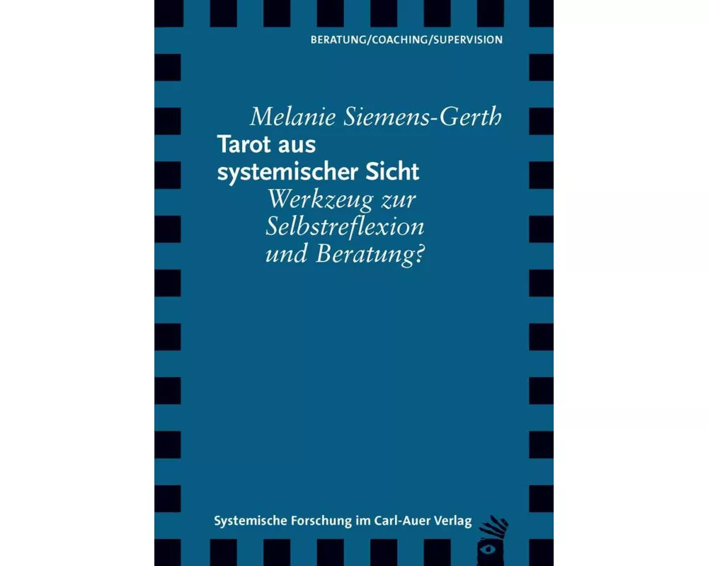 Tarot aus systemischer Sicht