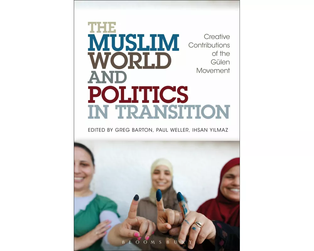 The Muslim World and Politics in Transition