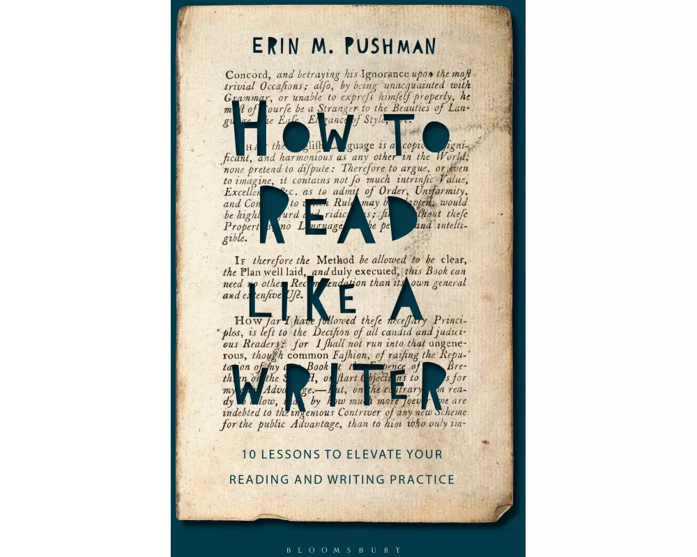How to Read Like a Writer