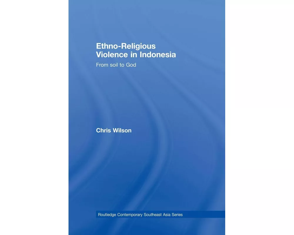 Ethno-Religious Violence in Indonesia
