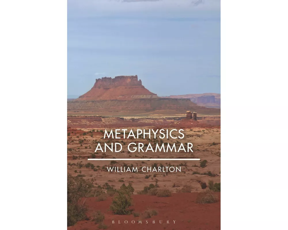 Metaphysics and Grammar