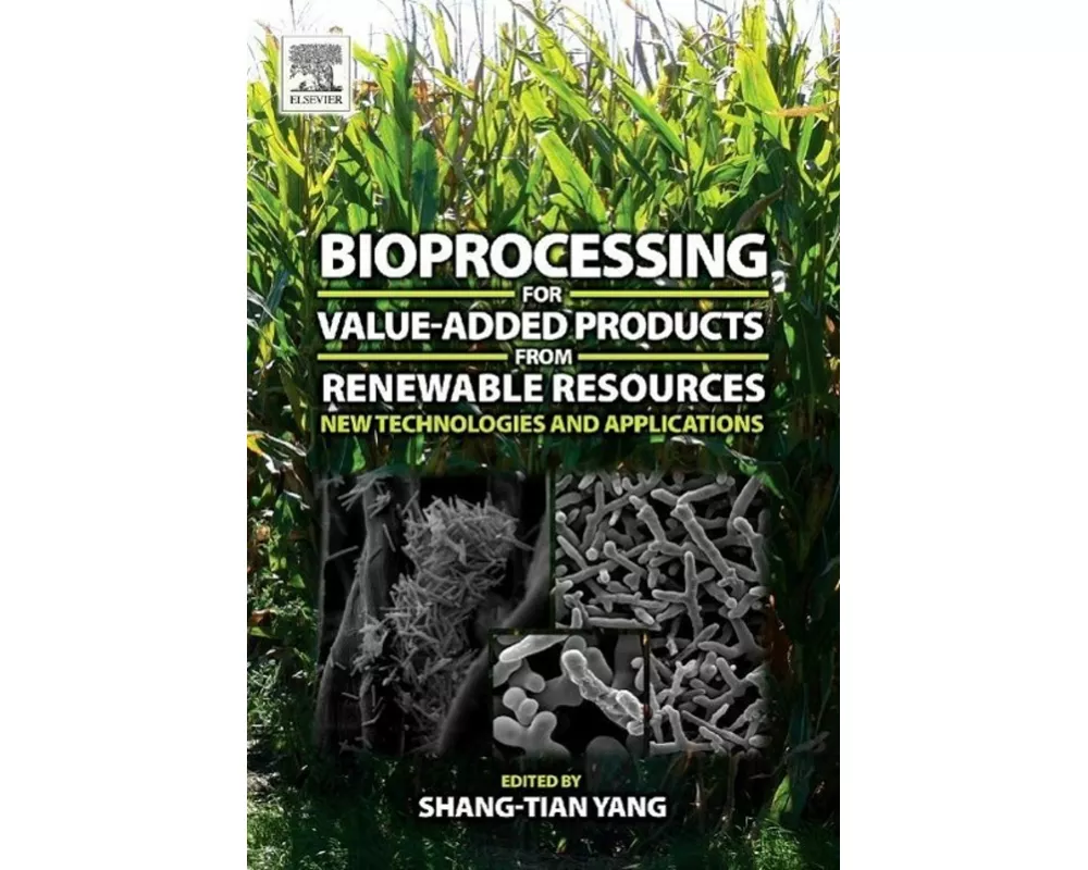 Bioprocessing for Value-Added Products from Renewable Resources