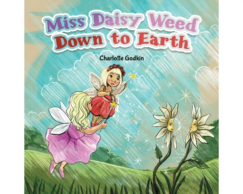 Miss Daisy Weed Down to Earth