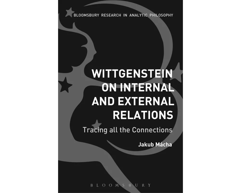 Wittgenstein on Internal and External Relations
