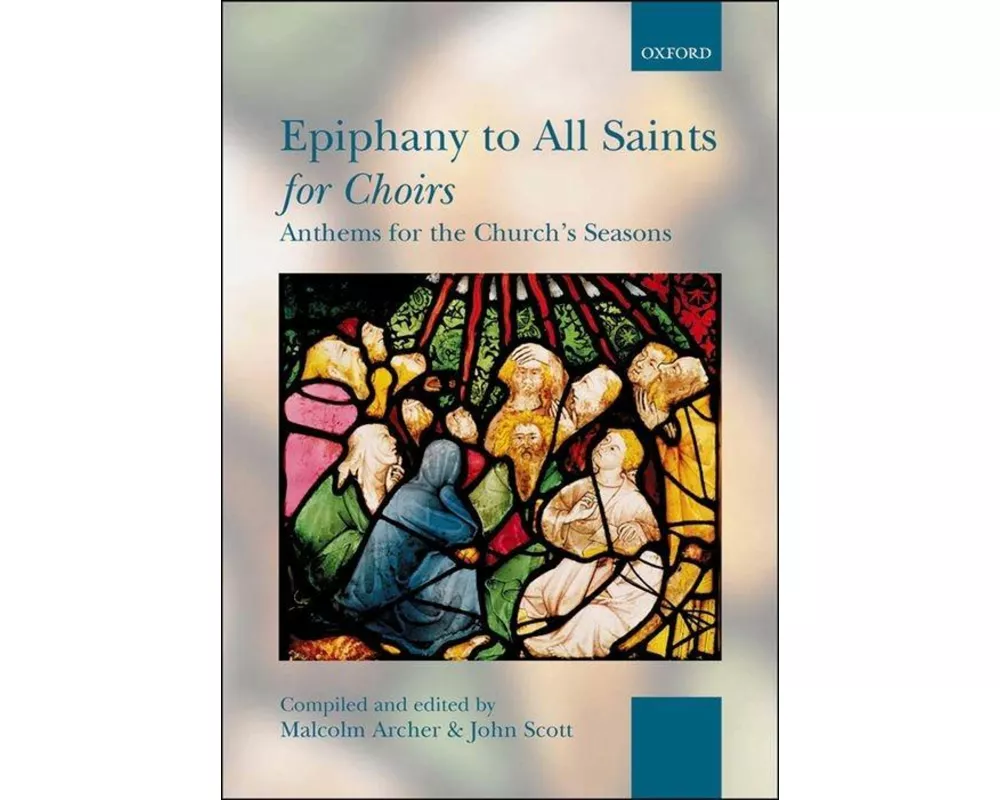 Epiphany to All Saints for Choirs