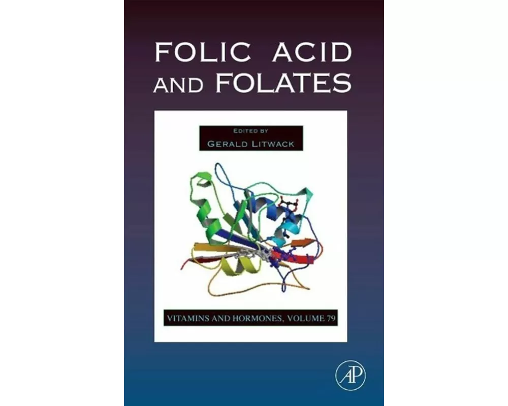Folic Acid and Folates: Volume 79