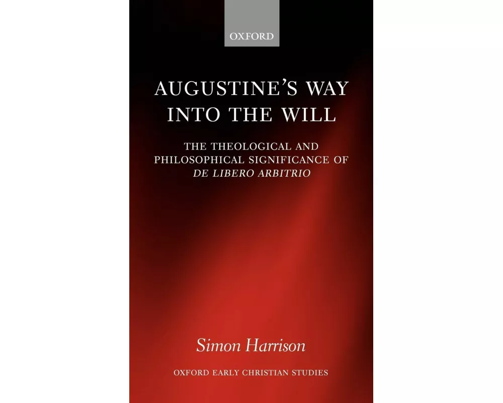 Augustine's Way into the Will