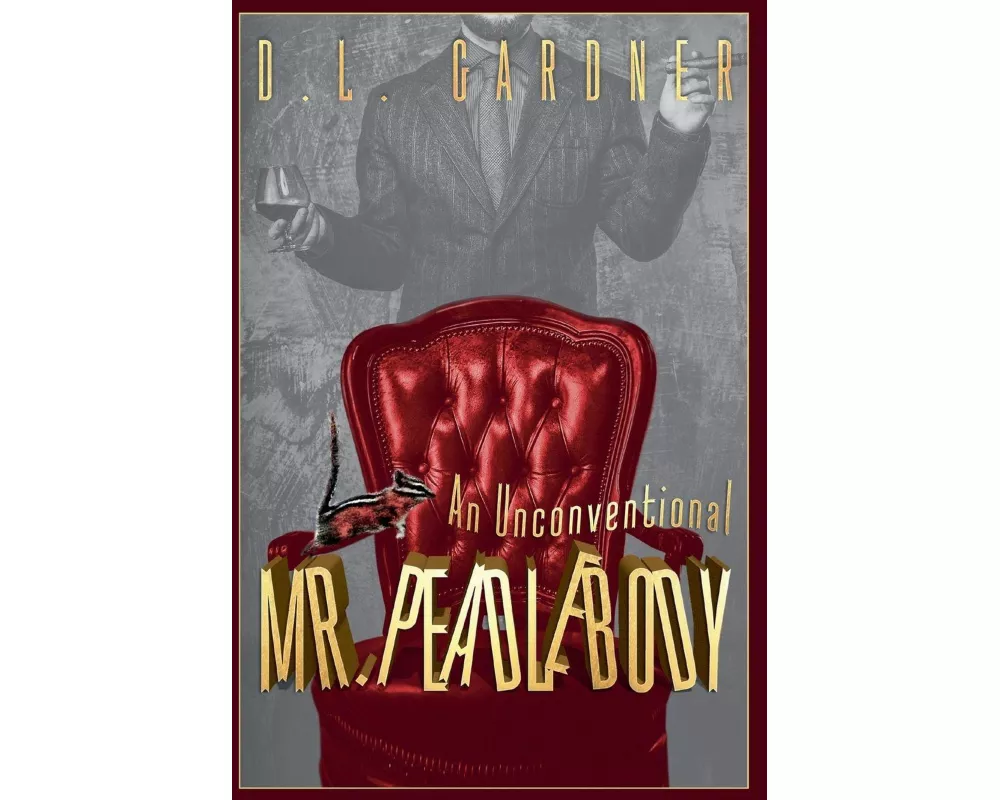 An Unconventional Mr. Peadlebody