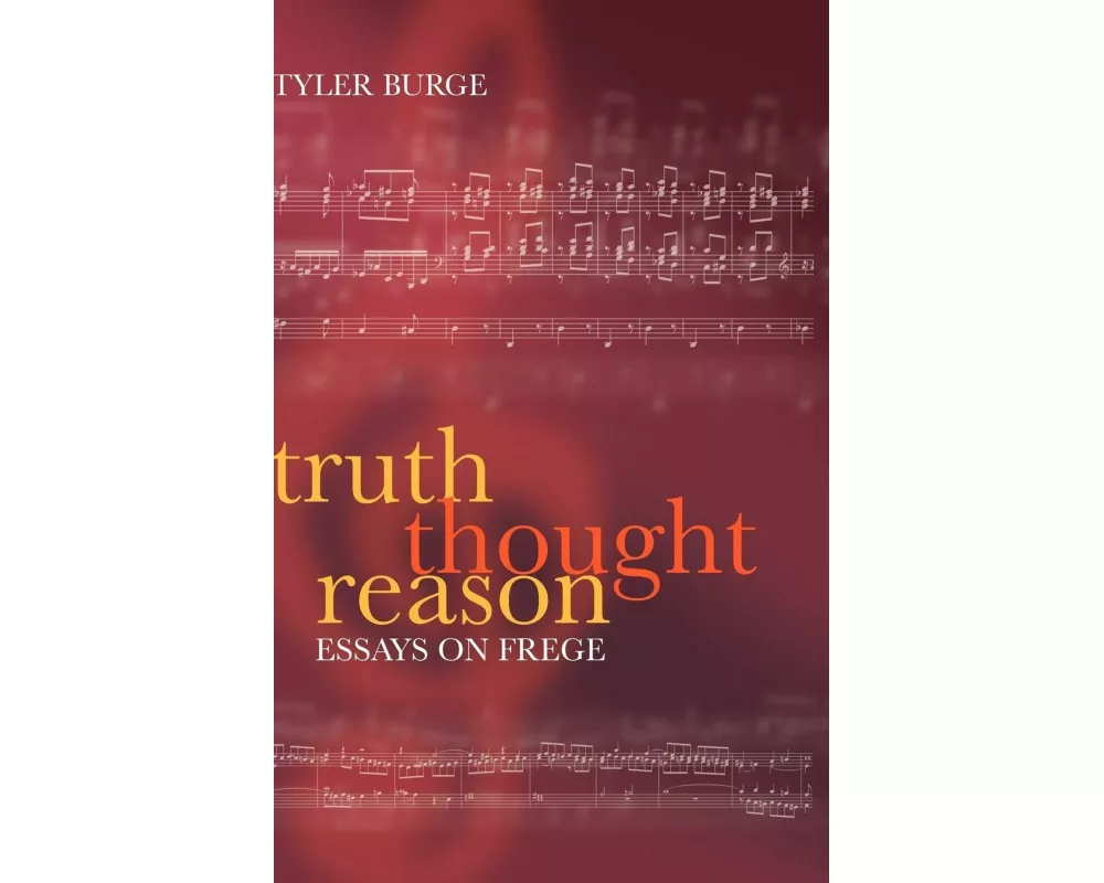 Truth, Thought, Reason