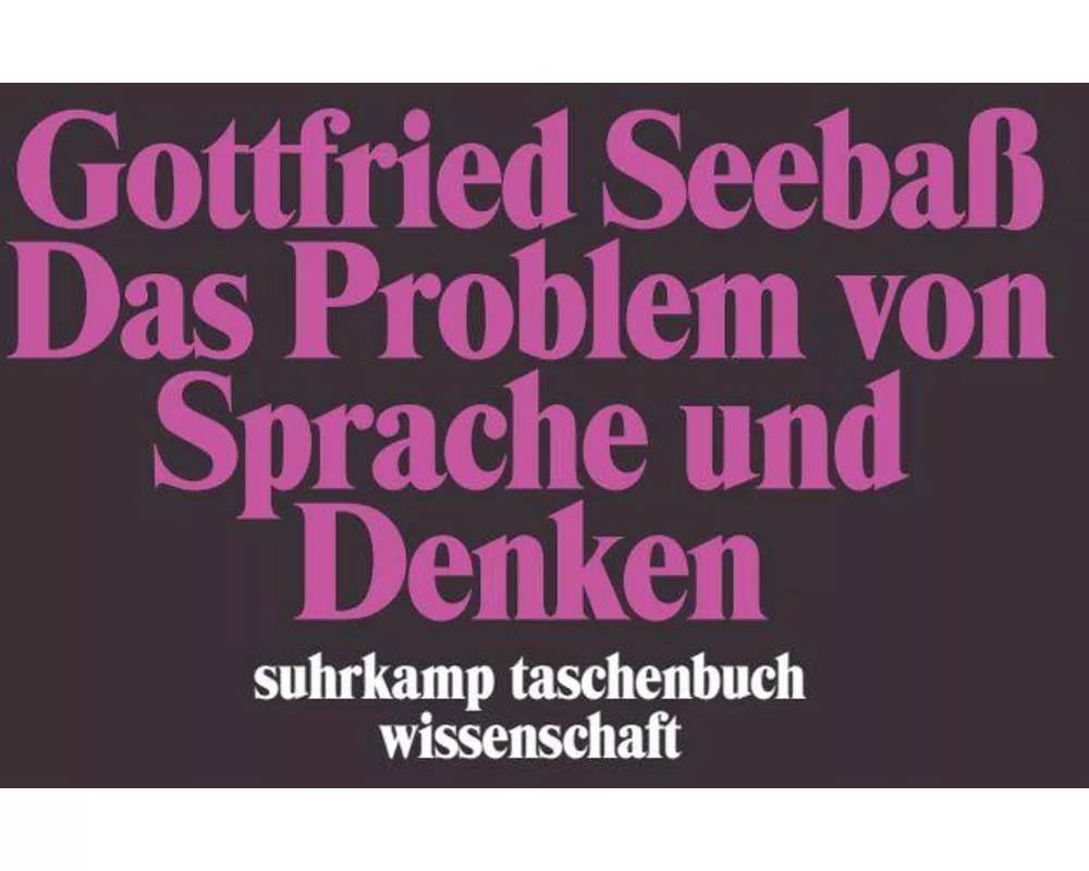 Das Problem von Sprache und Denken