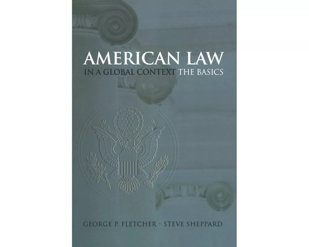 American Law in a Global Context