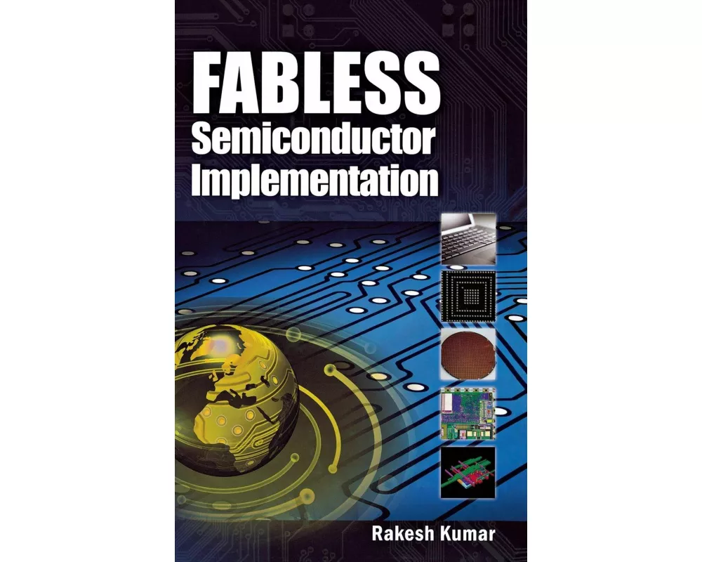 Fabless Semiconductor Implementation