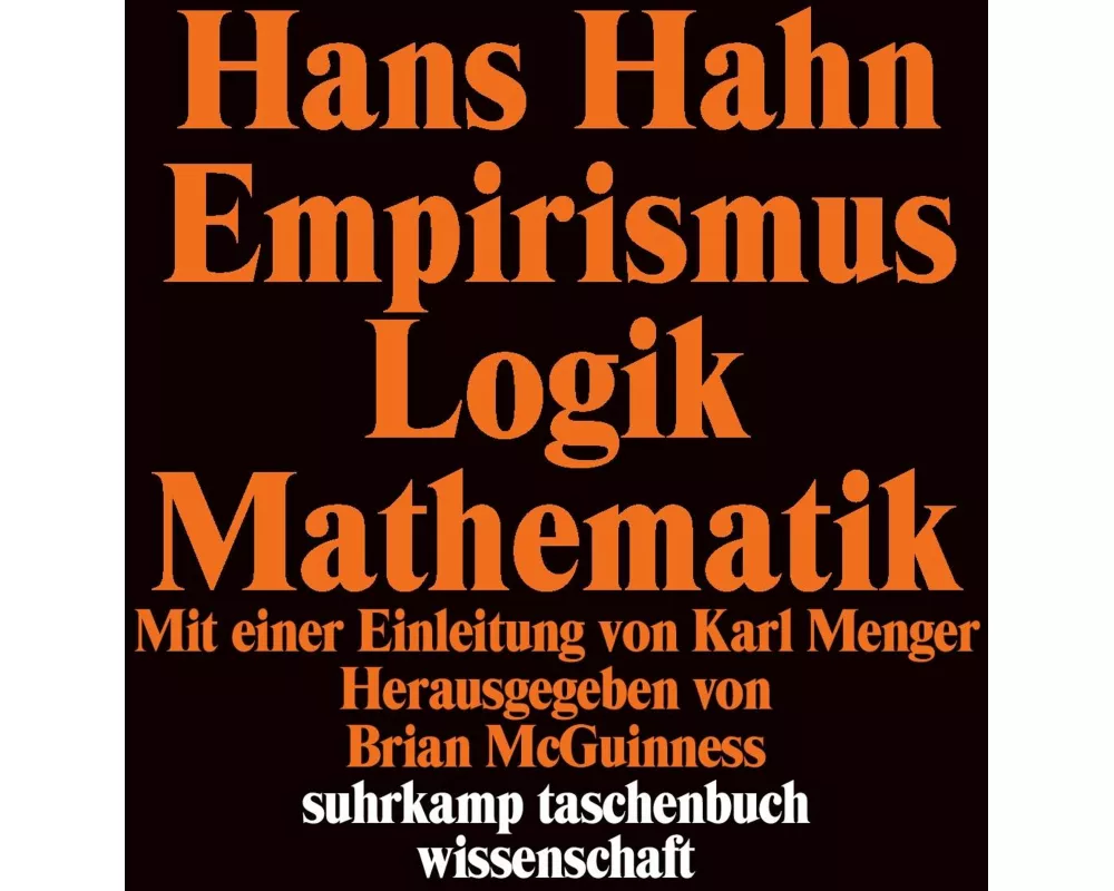 Empirismus, Logik, Mathematik