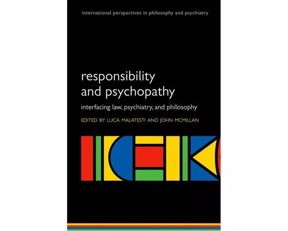 Responsibility and psychopathy