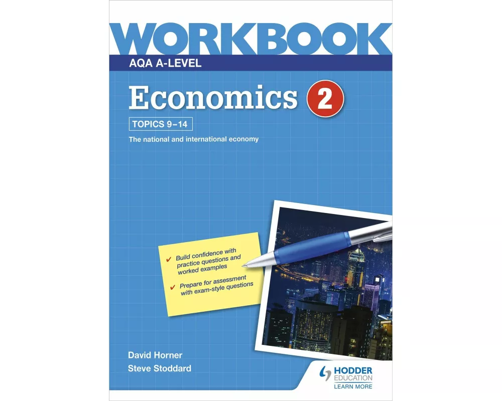 AQA A-Level Economics Workbook 2