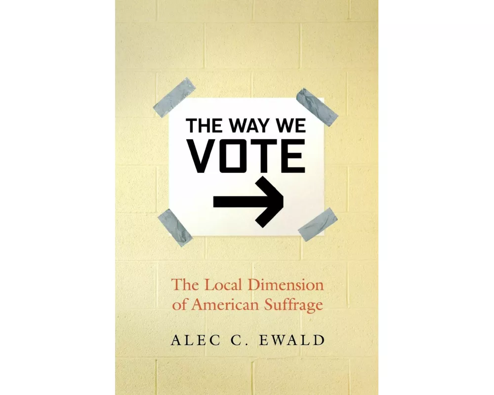 The Way We Vote