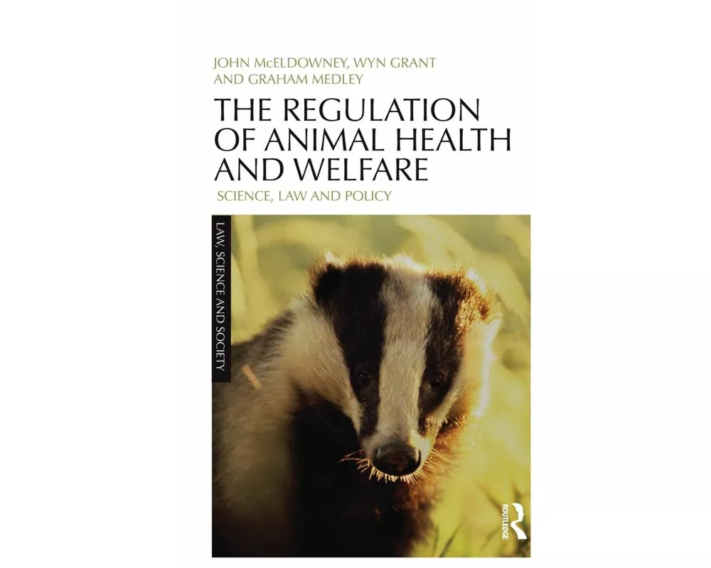 The Regulation of Animal Health and Welfare