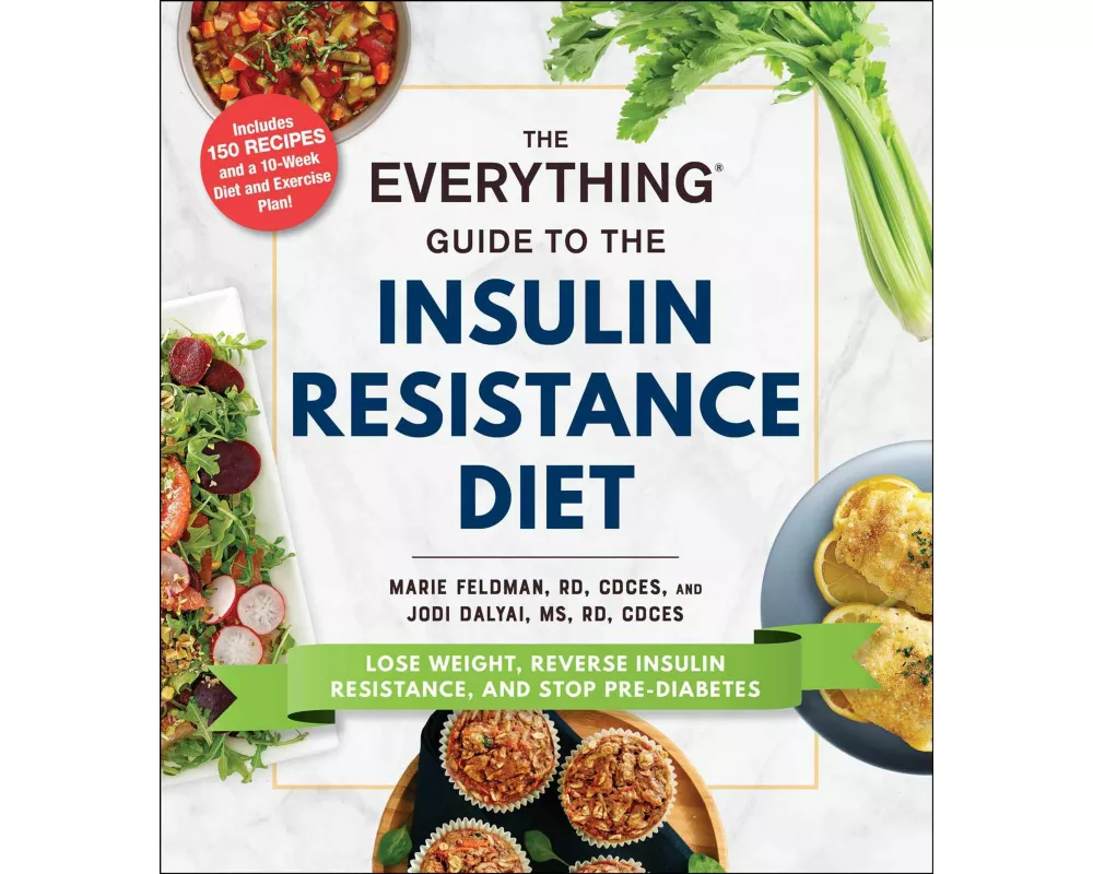 The Everything Guide to the Insulin Resistance Diet