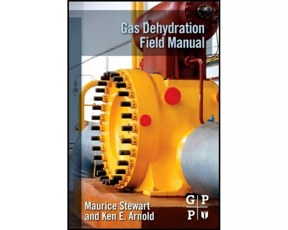 Gas Dehydration Field Manual