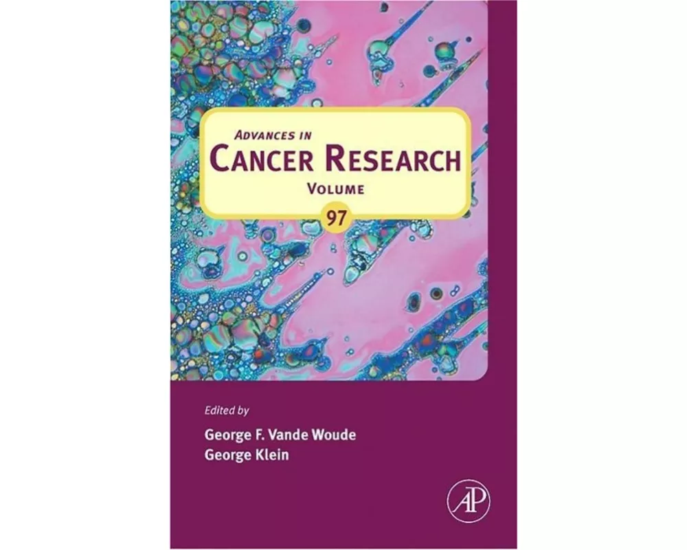 Advances in Cancer Research: Volume 97