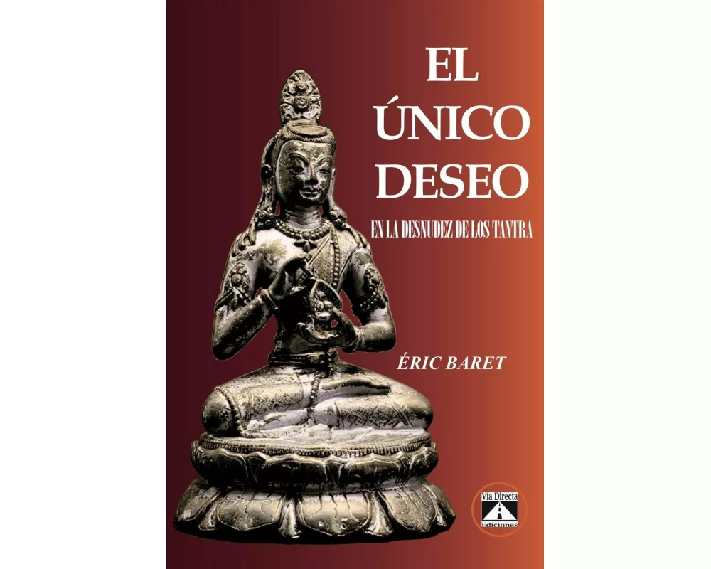 El Único Deseo