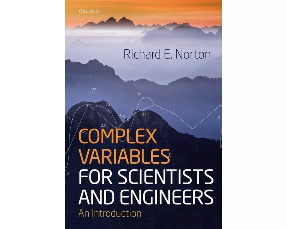 Complex Variables for Scientists and Engineers