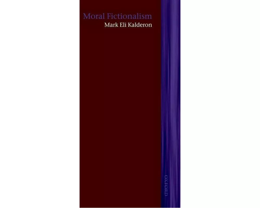 Moral Fictionalism