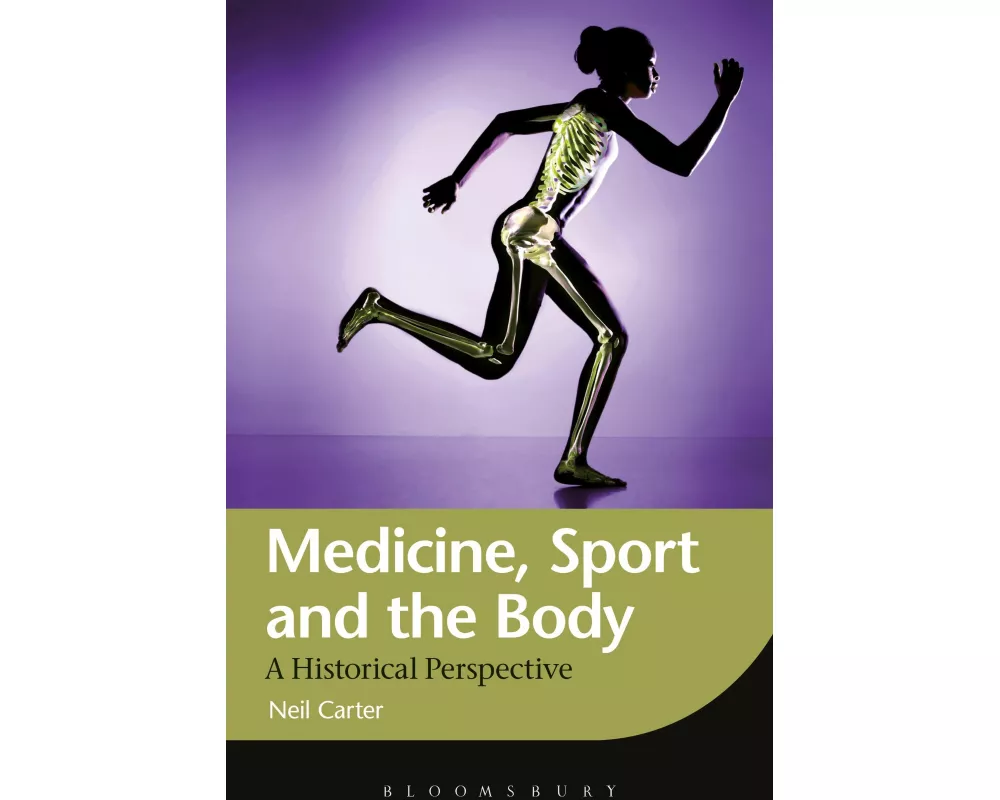 Medicine, Sport and the Body