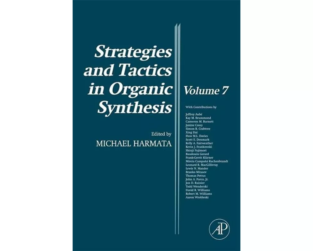 Strategies and Tactics in Organic Synthesis: Volume 7
