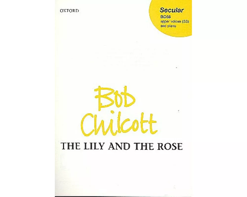 The Lily and the Rose