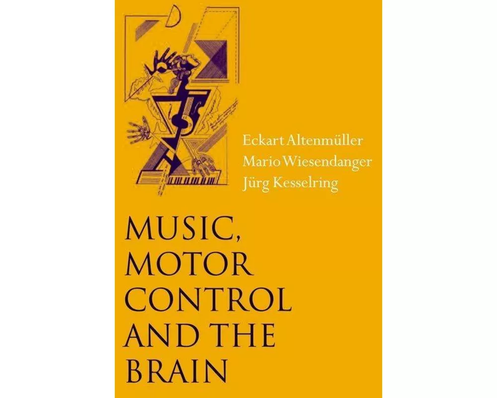 Music, Motor Control and the Brain