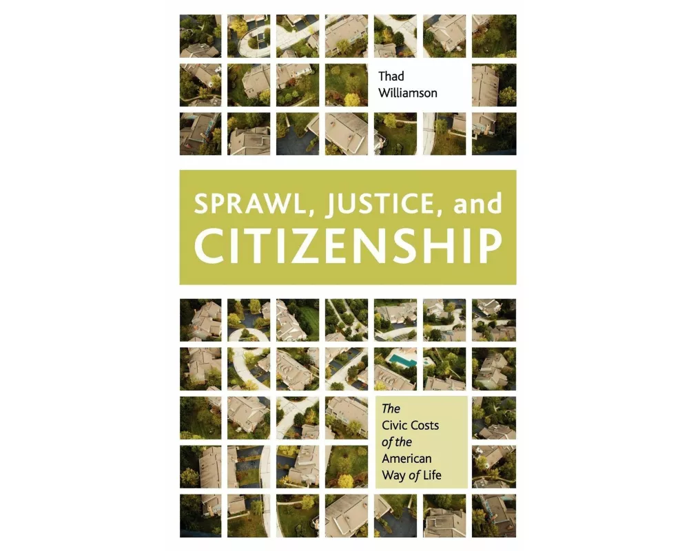 Sprawl, Justice, and Citizenship