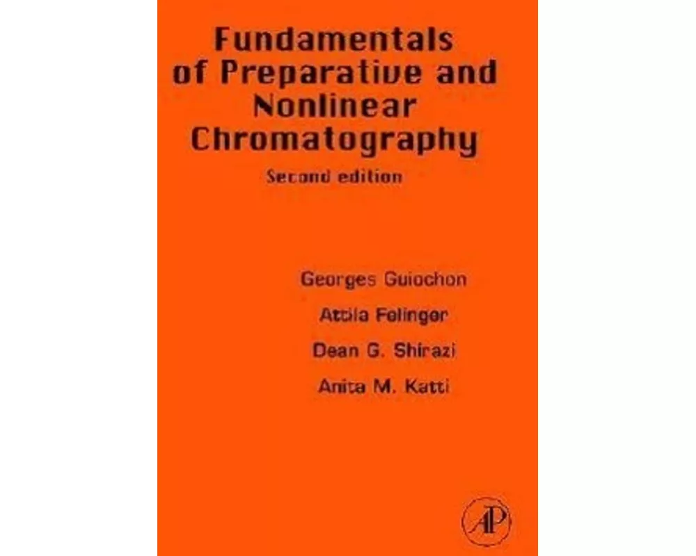 Fundamentals of Preparative and Nonlinear Chromatography