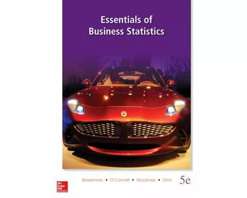 Essentials of Business Statistics