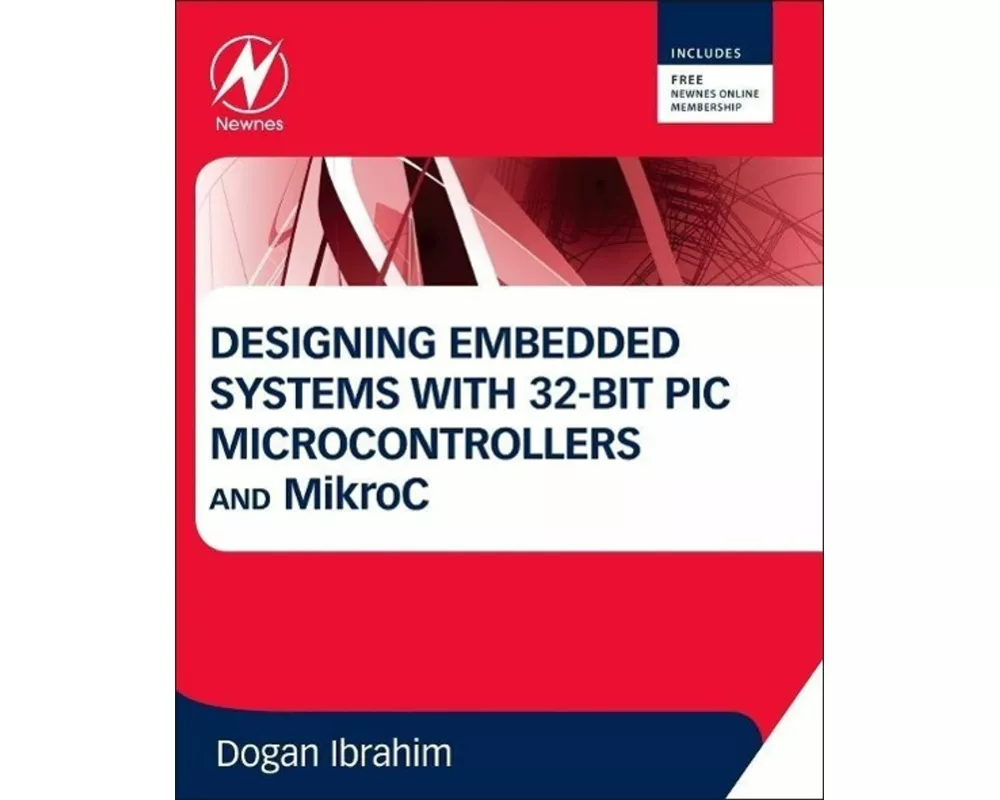 Designing Embedded Systems with 32-Bit PIC Microcontrollers and Mikroc