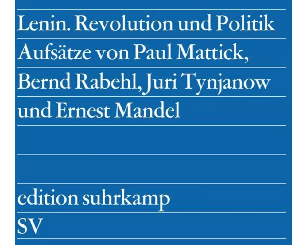 Lenin. Revolution und Politik