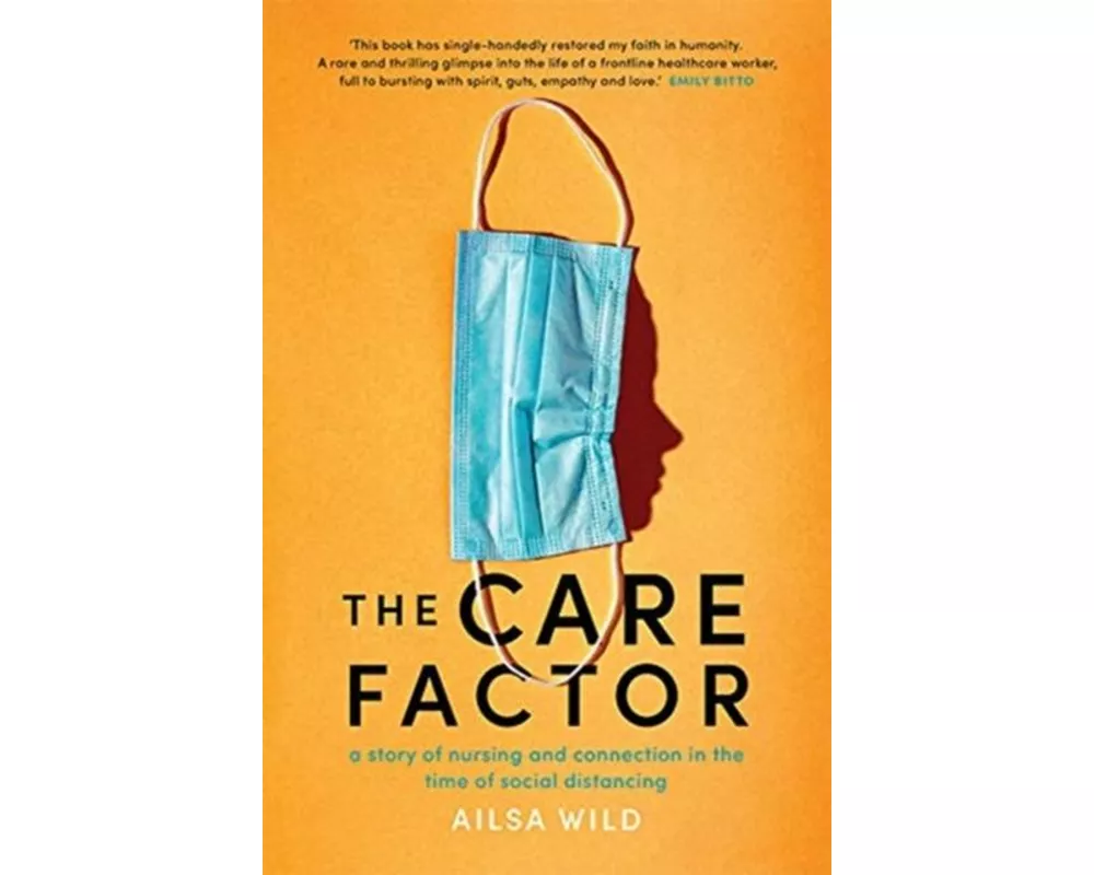 The Care Factor