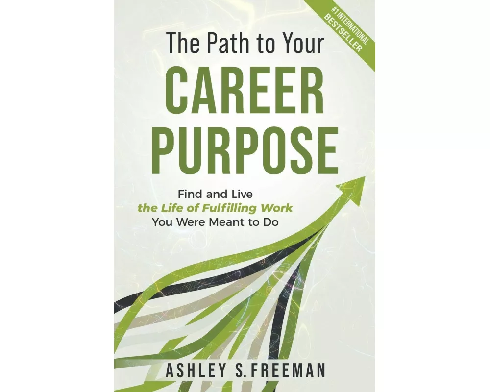The Path to Your Career Purpose