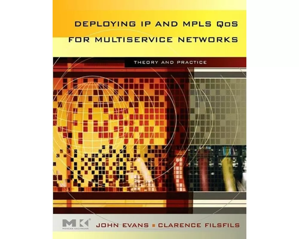 Deploying IP and MPLS QoS for Multiservice Networks