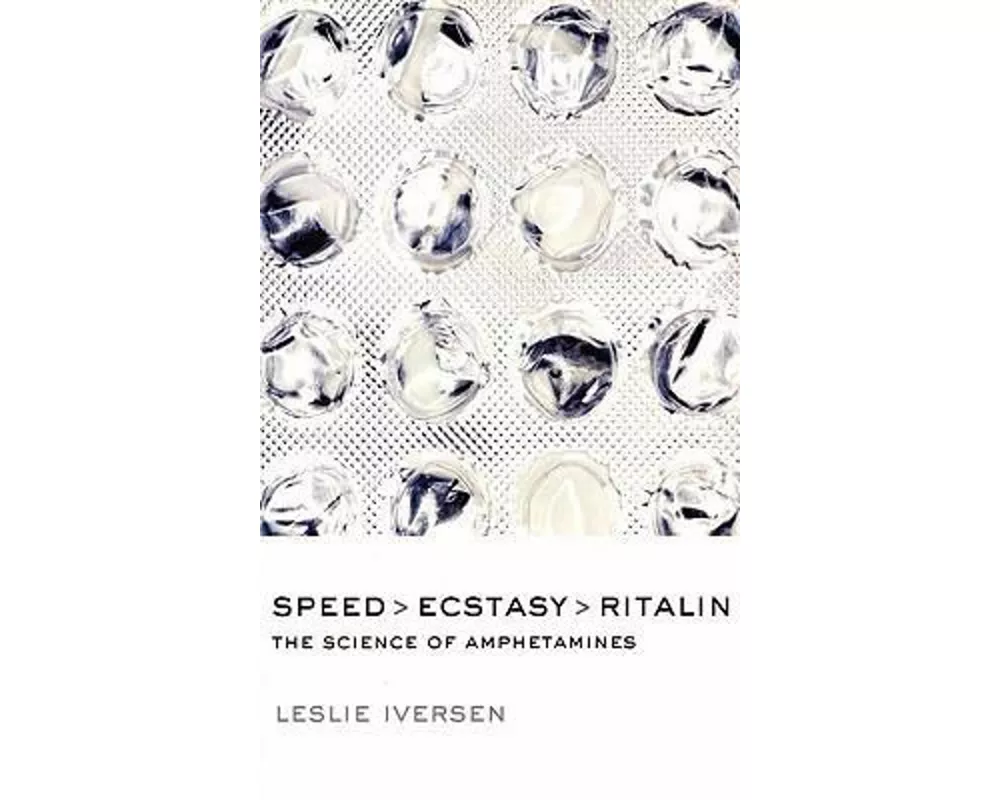 Speed, Ecstasy, Ritalin