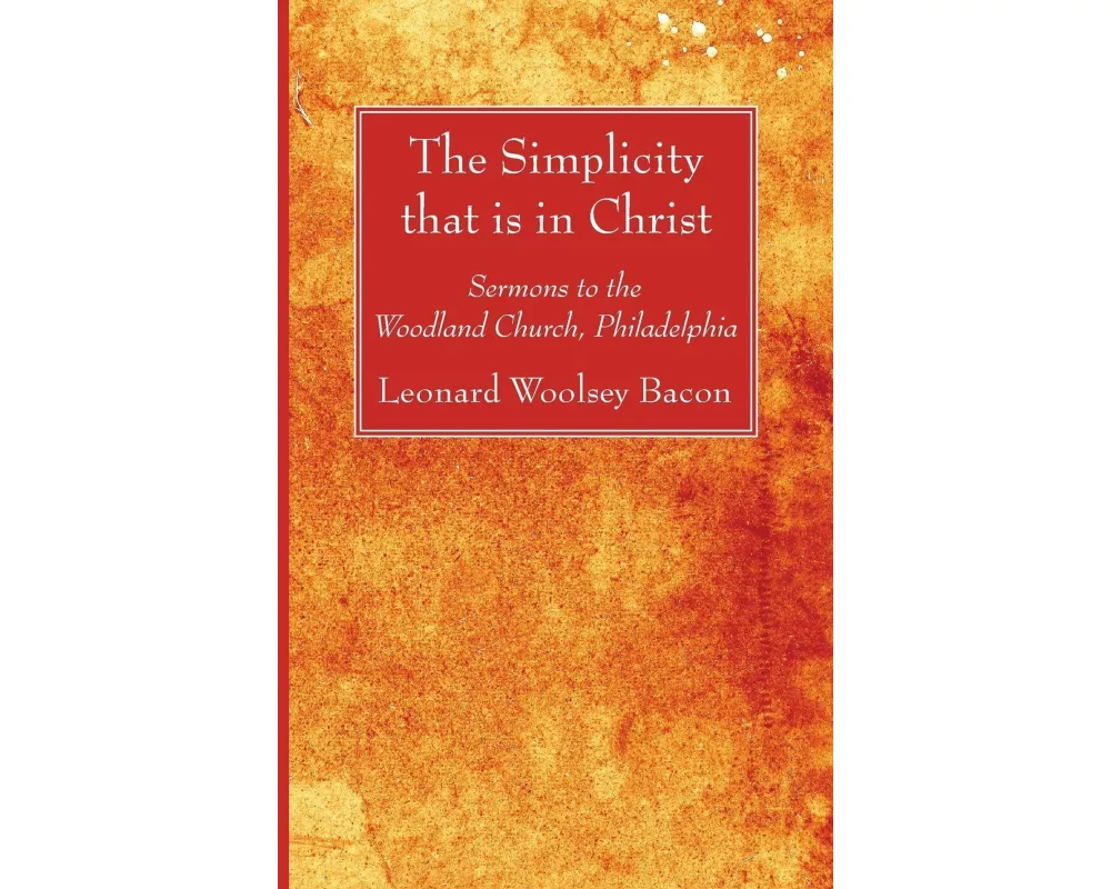 The Simplicity that is in Christ