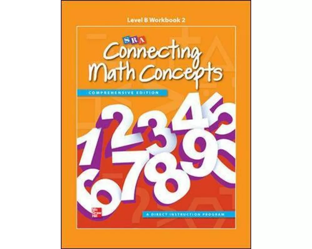 Connecting Math Concepts Level B, Workbook 2
