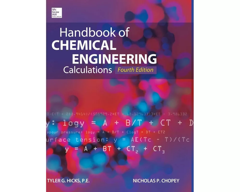 Handbook of Chemical Engineering Calculations, Fourth Edition