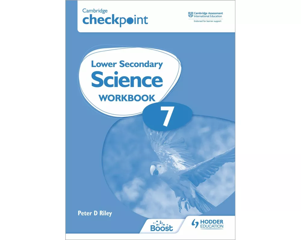 Cambridge Checkpoint Lower Secondary Science Workbook 7