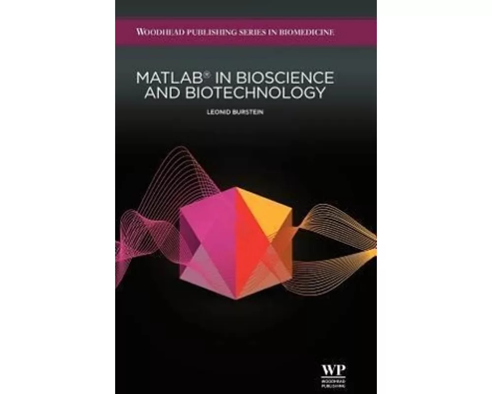 Matlab in Bioscience and Biotechnology